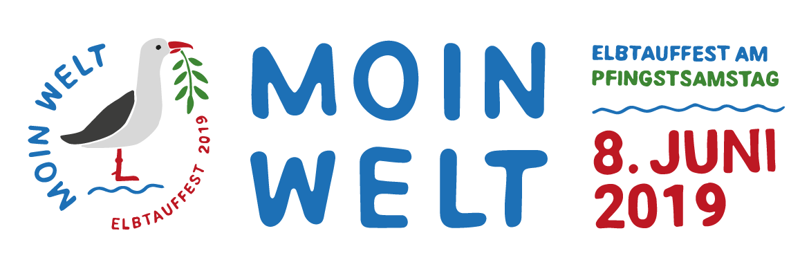 Moin Welt – Elbtauffest am Pfingstsonnabend, 8. Juni 2019 – Evangelische Kirche in Hamburg
